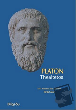 Theaitetos - Platon (Eflatun) - BilgeSu Yayıncılık - Fiyatı - Yorumlar