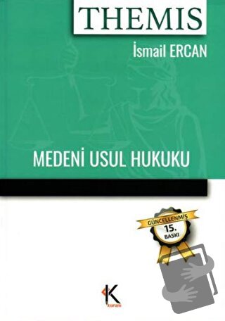 Themis Medeni Usul Hukuku - İsmail Ercan - Kuram Kitap - Fiyatı - Yoru