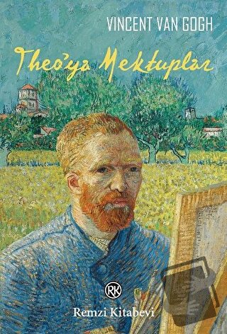 Theo’ya Mektuplar - Vincent van Gogh - Remzi Kitabevi - Fiyatı - Yorum