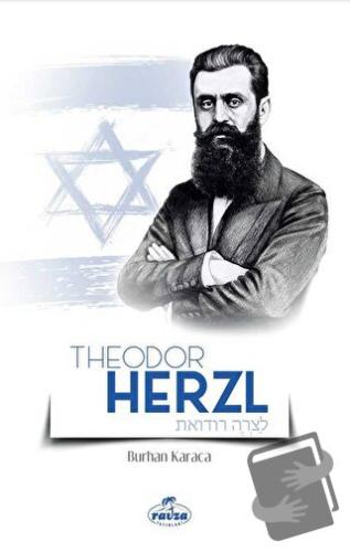 Theodor Herzl - Burhan Karaca - Ravza Yayınları - Fiyatı - Yorumları -