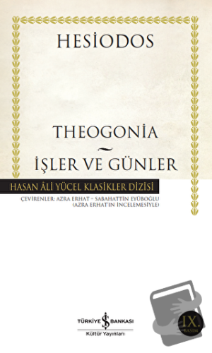 Theogonia - İşler ve Günler - Hesiodos - İş Bankası Kültür Yayınları -