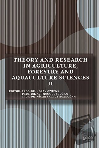 Theory and Research in Agriculture, Forestry and Aquaculture Sciences 