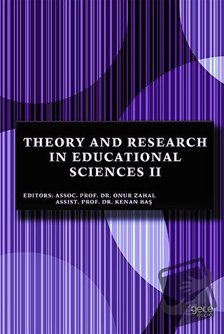 Theory and Research in Educational Sciences 2 - Kenan Baş - Gece Kitap