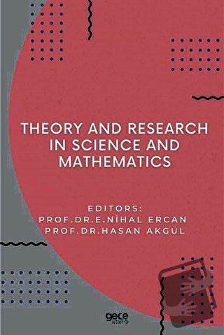 Theory and Research in Science and Mathematics - E. Nihal Ercan - Gece