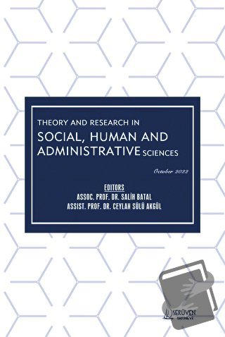 Theory and Research in Social, Human and Administrative Sciences - Oct