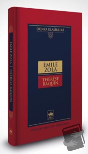 Therese Raquin (Ciltli) - Emile Zola - Ötüken Neşriyat - Fiyatı - Yoru