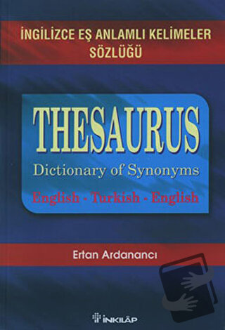 Thesaurus Dictionary Of Synonyms İngilizce Eş Anlamlı Kelimeler Sözlüğ