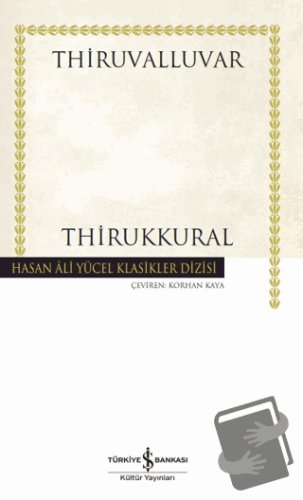 Thirukkural (Ciltli) - Thiruvalluvar - İş Bankası Kültür Yayınları - F