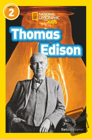 Thomas Edison - National Geographic Kids - Barbara Kramer - Beta Kids 