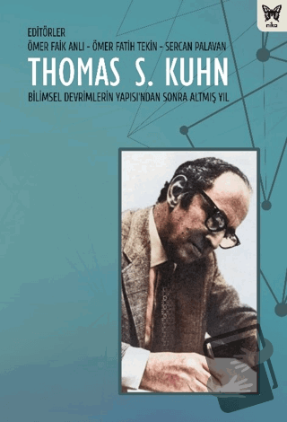 Thomas S. Kuhn - Kolektif - Nika Yayınevi - Fiyatı - Yorumları - Satın