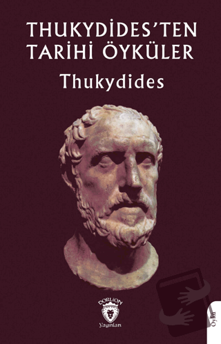 Thukydides'ten Tarihi Öyküler - Thukydides - Dorlion Yayınları - Fiyat