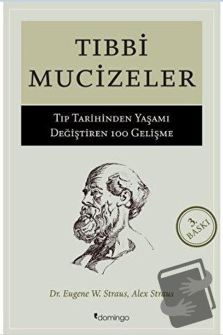 Tıbbi Mucizeler - Alex Straus - Domingo Yayınevi - Fiyatı - Yorumları 