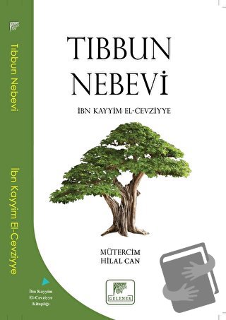 Tıbbun Nebevi - İbn Kayyım el-Cevziyye - Gelenek Yayıncılık - Fiyatı -