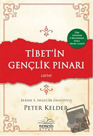 Tibet’in Gençlik Pınarı 2. Kitap - Peter Kelder - Nemesis Kitap - Fiya