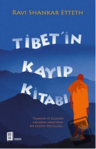 Tibet'in Kayıp Kitabı - Ravi Shankar Etteth - Mona Kitap - Fiyatı - Yo