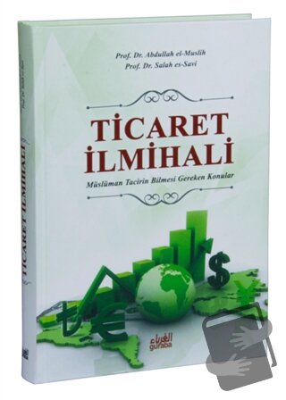 Ticaret İlmihali (Ciltli) - Abdullah el-Muslih - Guraba Yayınları - Fi