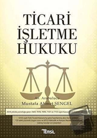 Ticari İşletme Hukuku - Mustafa Ahmet Şengel - Temsil Kitap - Fiyatı -