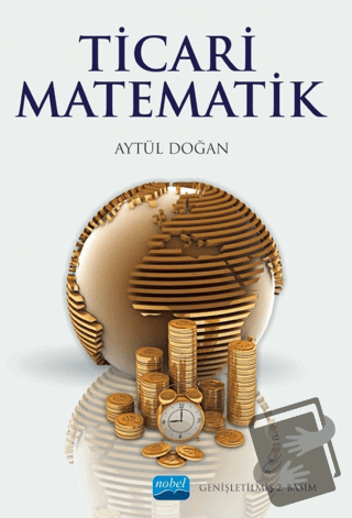 Ticari Matematik - Aytül Doğan - Nobel Akademik Yayıncılık - Fiyatı - 