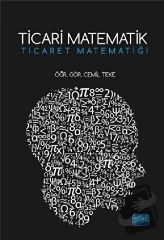 Ticari Matematik - Cemil Teke - Nobel Akademik Yayıncılık - Fiyatı - Y