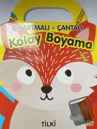 Tilki - Çıkartmalı-Çantalı Kolay Boyama - Kolektif - 0-6 Yaş Yayınları