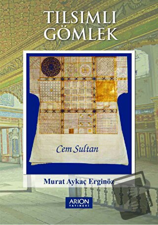 Tılsımlı Gömlek - Murat Aykaç Erginöz - Arion Yayınevi - Fiyatı - Yoru