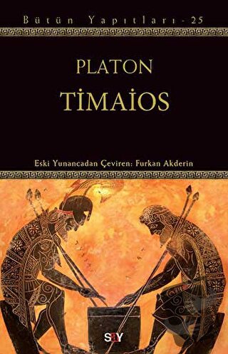 Timaios - Platon (Eflatun) - Say Yayınları - Fiyatı - Yorumları - Satı