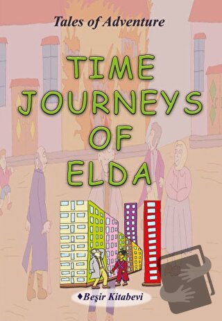 Time Journeys Of Elda - Serkan Koç - Beşir Kitabevi - Fiyatı - Yorumla