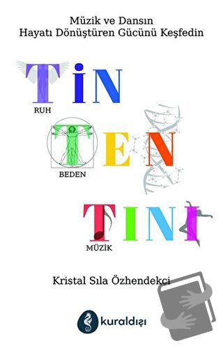 Tin Ten Tını - Kristal Sıla Özhendekci - Kuraldışı Yayınevi - Fiyatı -