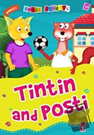 Tintin And Posti - Nalan Aktaş Sönmez - Timaş Publishing - Fiyatı - Yo