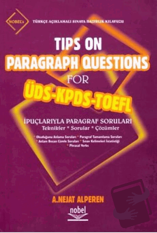 Tips On Paragraph Questions For ÜDS - KPDS - TOEFL - A. Nejat Alperen 