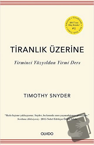 Tiranlık Üzerine - Timothy Snyder - Olvido Kitap - Fiyatı - Yorumları 