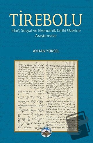 Tirebolu - Ayhan Yüksel - Arı Sanat Yayınevi - Fiyatı - Yorumları - Sa