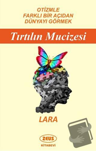 Tırtılın Mucizesi - Lara - Zeus Kitabevi - Fiyatı - Yorumları - Satın 