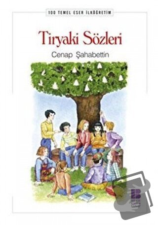 Tiryaki Sözleri - Cenap Şahabettin - Bilge Kültür Sanat - Fiyatı - Yor