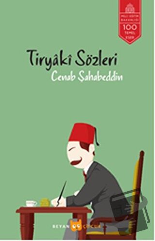 Tiryaki Sözleri - Cenab Şahabeddin - Beyan Yayınları - Fiyatı - Yoruml