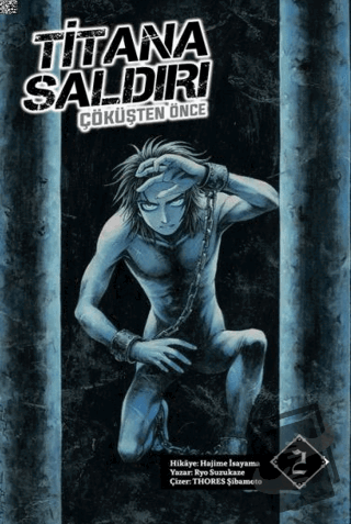 Titana Saldırı - Çöküşten Önce 2 - Hajime İsayama - Komikşeyler Yayınc