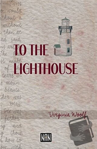 To The Lighthouse - Virginia Woolf - Nan Kitap - Fiyatı - Yorumları - 