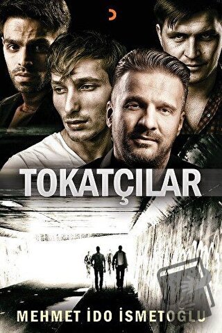 Tokatçılar - Mehmet İdo İsmetoğlu - Cinius Yayınları - Fiyatı - Yoruml