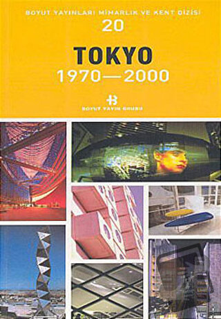 Tokyo 1970-2000 - Kolektif - Boyut Yayın Grubu - Fiyatı - Yorumları - 