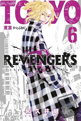 Tokyo Revengers 6. Cilt - Ken Vakui - Gerekli Şeyler Yayıncılık - Fiya