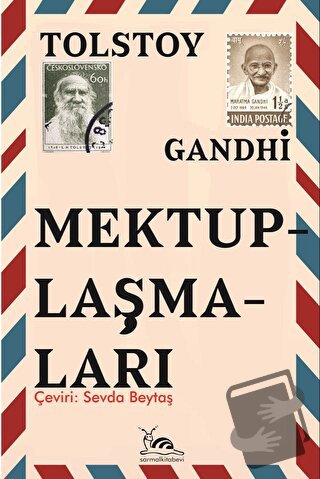 Tolstoy Gandhi Mektuplaşmaları - Mahatma Gandhi - Sarmal Kitabevi - Fi