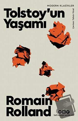 Tolstoy’un Yaşamı - Romain Rolland - Yapı Kredi Yayınları - Fiyatı - Y