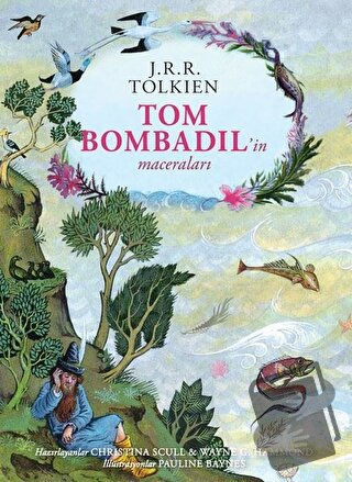 Tom Bombadil’in Maceraları – Ciltli Özel Edisyon - J. R. R. Tolkien - 