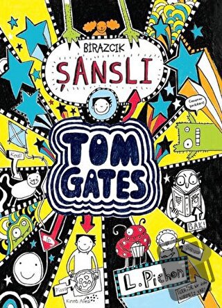 Tom Gates - Birazcık Şanslı (Ciltli) - Liz Pichon - Tudem Yayınları - 