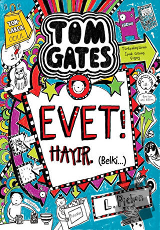 Tom Gates Evet! Hayır Belki (Ciltli) - Liz Pichon - Tudem Yayınları - 