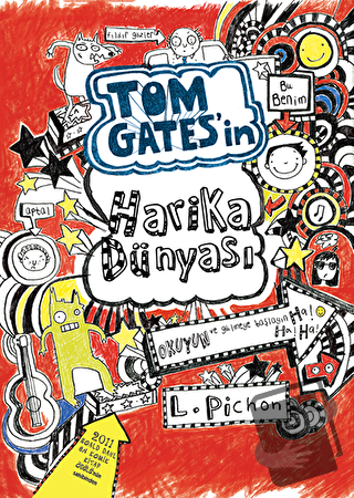 Tom Gates'in Harika Dünyası (Ciltli) - Liz Pichon - Tudem Yayınları - 