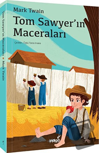 Tom Sawyer’ın Maceraları - Mark Twain - İndigo Çocuk - Fiyatı - Yoruml