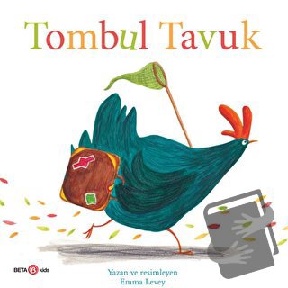 Tombul Tavuk - Emma Levey - Beta Kids - Fiyatı - Yorumları - Satın Al