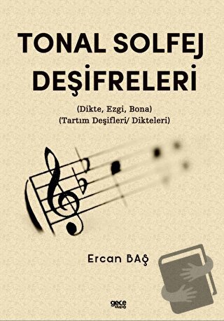 Tonal Solfej Deşifreleri - Ercan Baş - Gece Kitaplığı - Fiyatı - Yorum