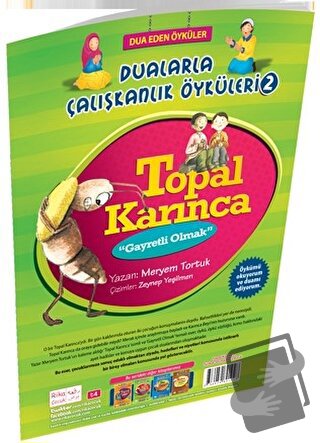 Topal Karınca Gayretli Olmak Dualarla Çalışkanlık Öyküleri 2 - Meryem 